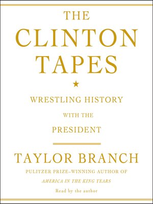 The Clinton Tapes - Audiobook